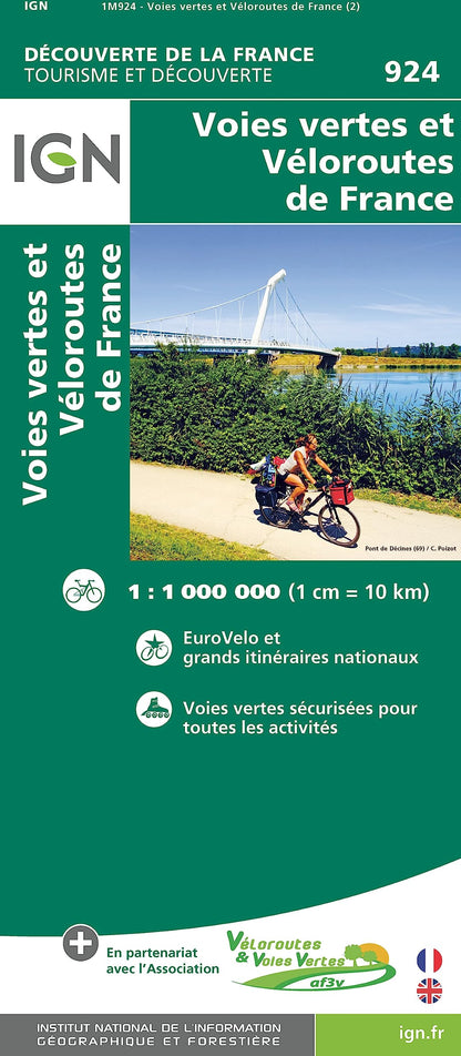 France Voies Vertes & véloroutes: Greenways and Cycle Routes of France: 924 (Découverte de la France