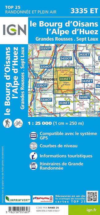 Le Bourg d'Oisans / L'Alpe d'Huez / Grandes Rousses (3335ET): 1:25000 (TOP 25