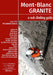 Mont Blanc Granite a rock climbing guide Vol 2 - The Chamonix Aiguilles