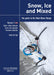 Snow, Ice and Mixed - Vol 2 - Third Edition: Géant-Vallée Blanche, Envers des Aiguilles, Chamonix Aiguilles