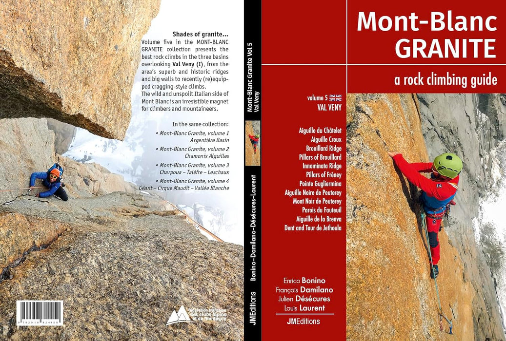 Mont-Blanc Granite Volume 5, a rock climbing guide - Val Veny (I): Val Veny (I
