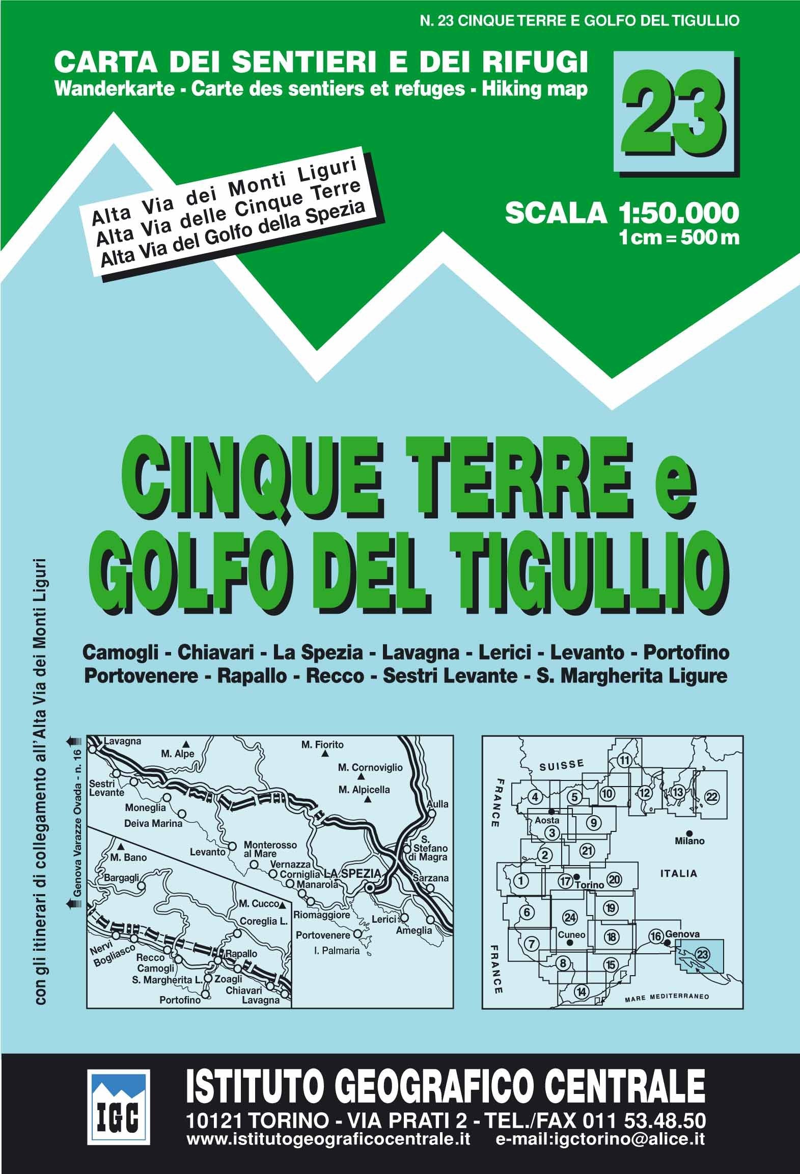 Carta N. 23 Cinque Terre E Golfo Del Tigullio 1:50.000. Carta Dei Sentieri E Dei Rifugi