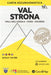 Val Strona 1 : 25.000: Valli Dell'Ossola - Cusio - Valsesia