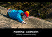 Climbing in the Malaren Valley (Sweden
