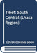 Tibet: South Central (Lhasa Region