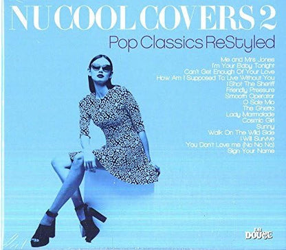 Nu Cool Covers Vol 2: Pop Classics Restyled / Various