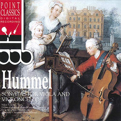 Hummel: Sonatas for Viola and Violincello