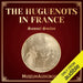 The Huguenots in France