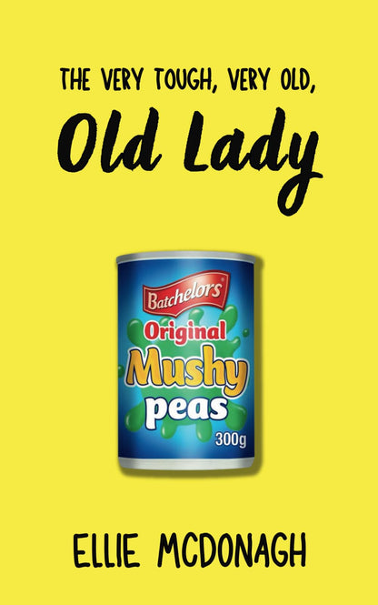 The Very Tough, Very Old, Old Lady