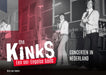 The Kinks - Concerten In Nederland / Dick Van Veelen