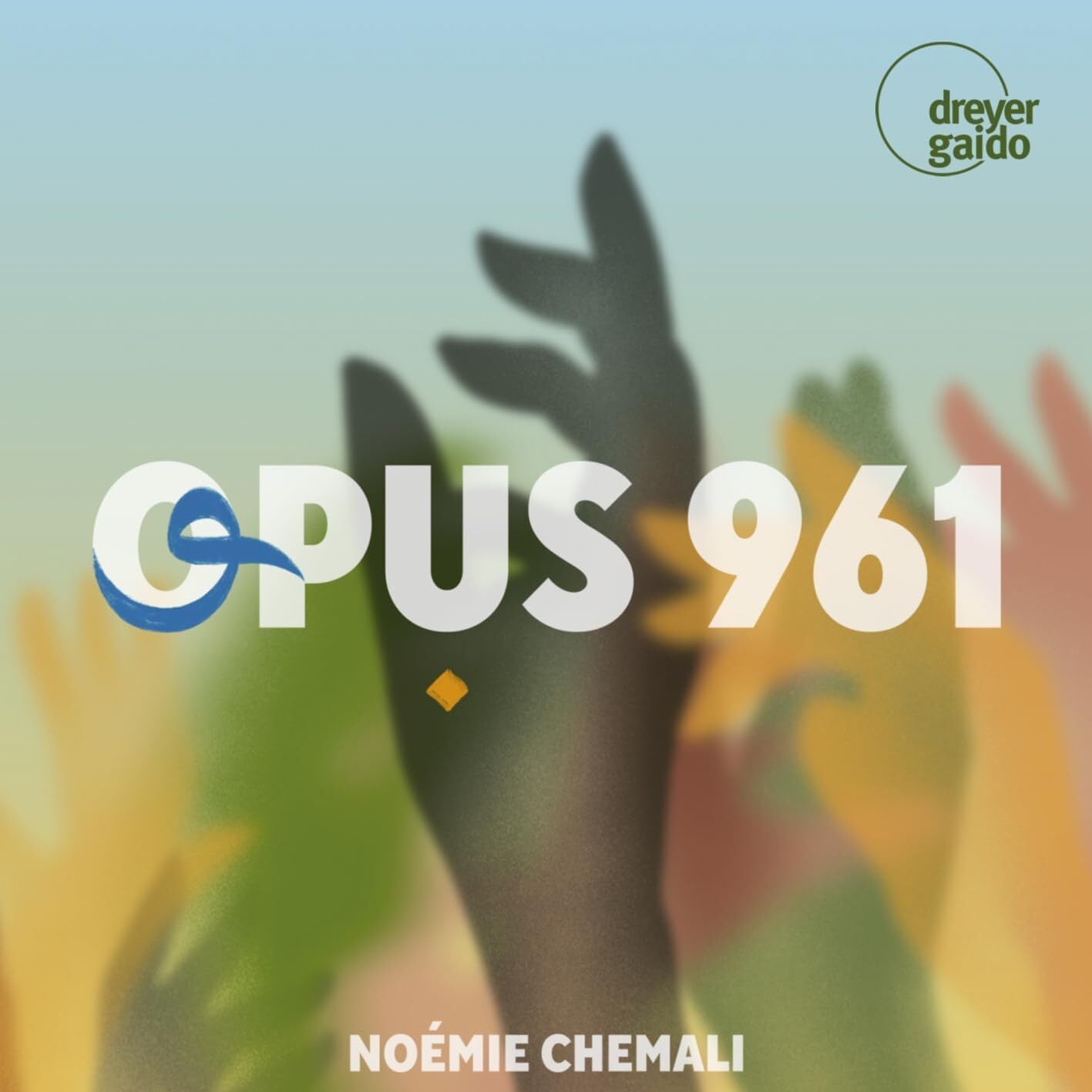 Noémie Chemali: Opus 961