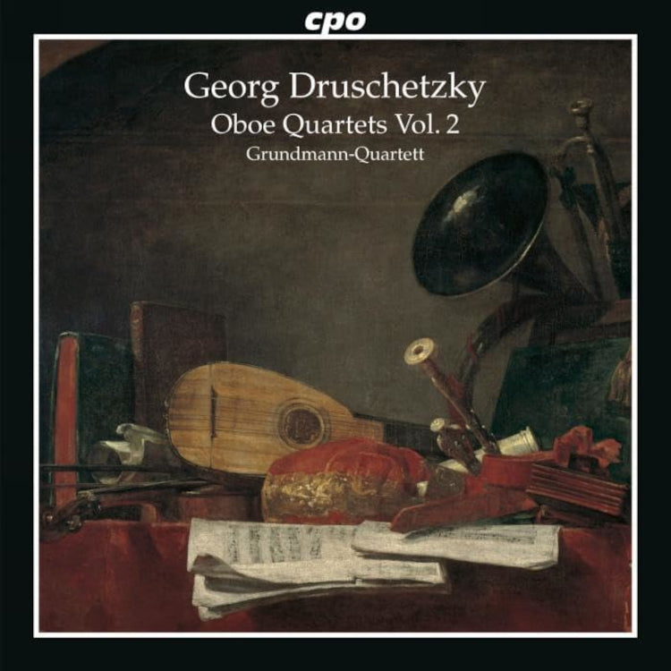 Georg Druschetzky: Oboe Quartets - Volume 2