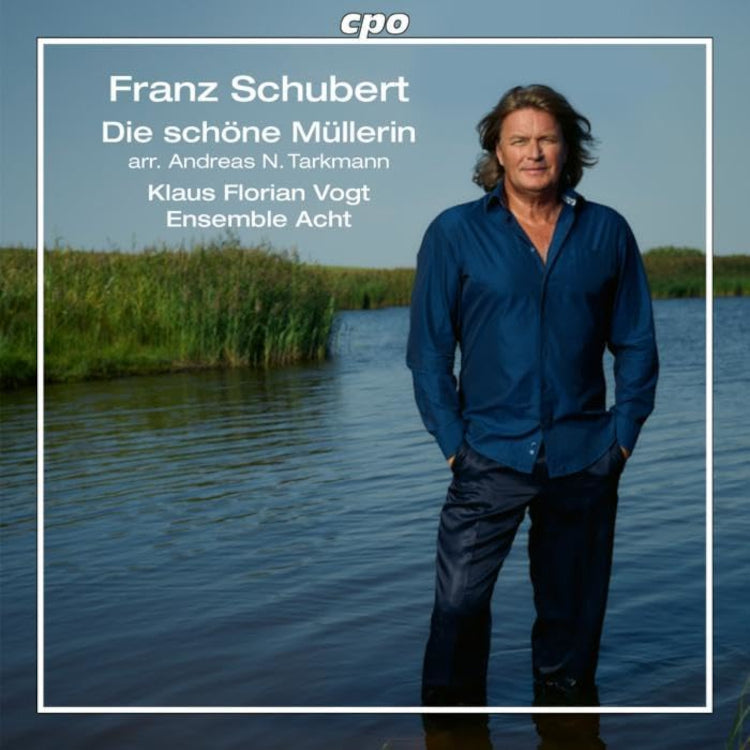 Franz Schubert: Die Schöne Müllerin