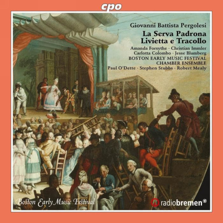 Giovanni Battista Pergolesi: La Serva Padrona/Livietta E Tracollo