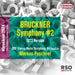 Bruckner: Symphony #2: 1872 Version