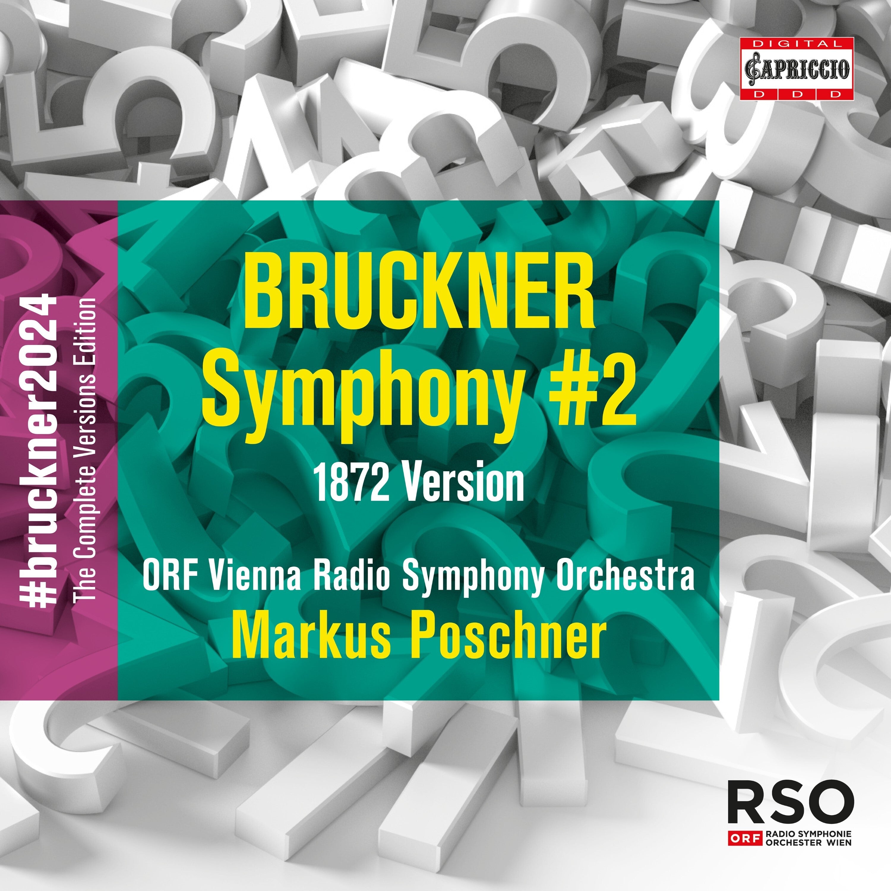 Bruckner: Symphony #2: 1872 Version