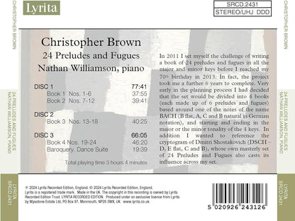 Christopher Brown: 24 Preludes & Fugues