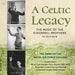 A Celtic Legacy: The Music of the O'Donnell Brothers