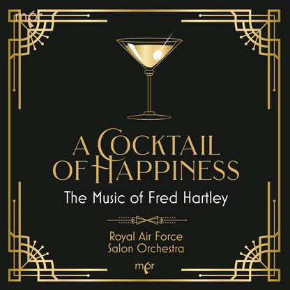 A Cocktail of Happiness: The Music of Fred Hartley