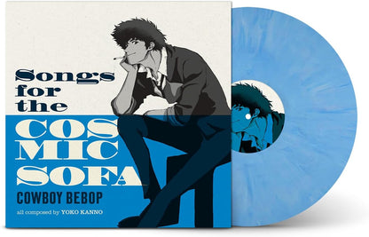 COWBOY BEBOP: Songs For The Cosmic Sofa