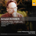 Arnold Rosner: Orchestral Music - Volume 4