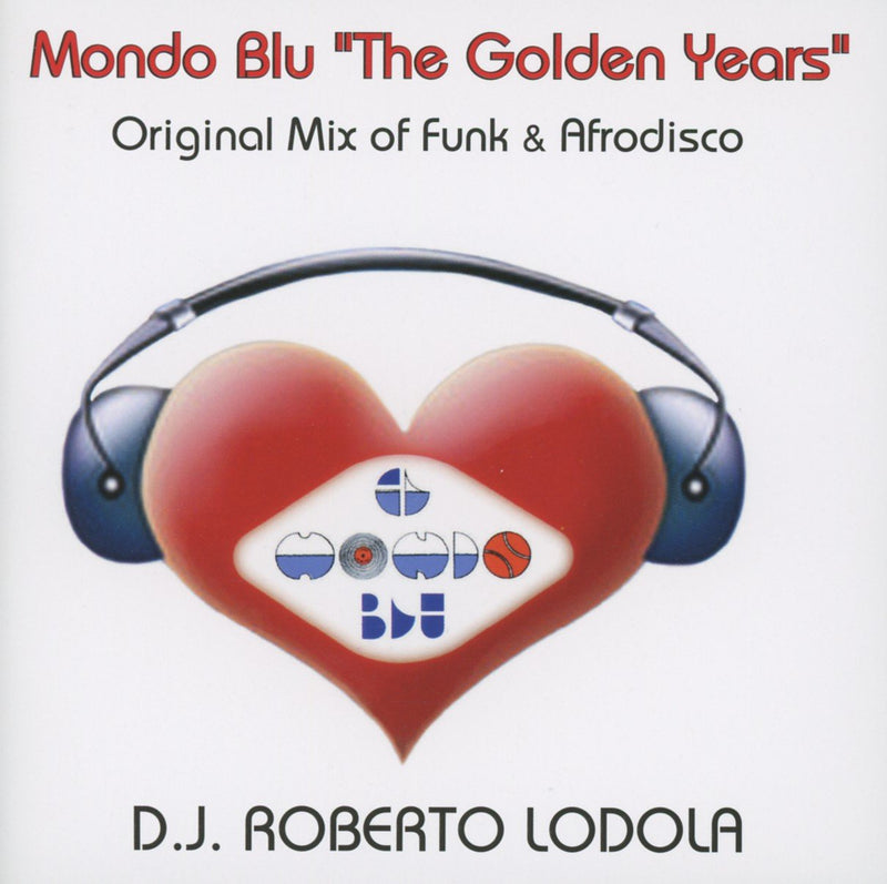Mondo Blu the Golden Years