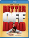 Better Off Dead