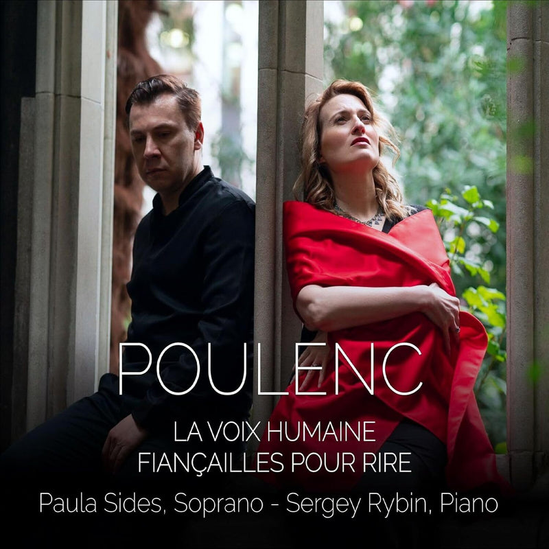 Poulenc: La Voix Humaine/Fiançailles Pour Rire