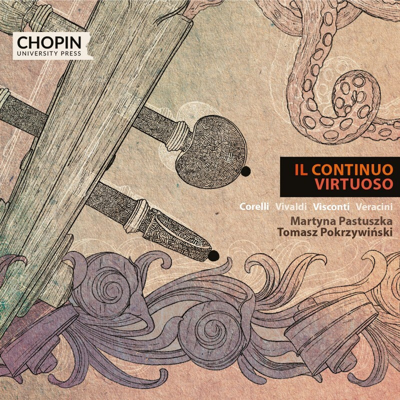Corelli/Vivaldi/Visconti/Veracini: Il Continuo Virtuoso