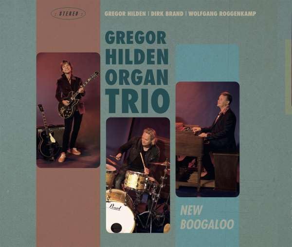 Gregor Hilden Organ Band: New Boogaloo / CD