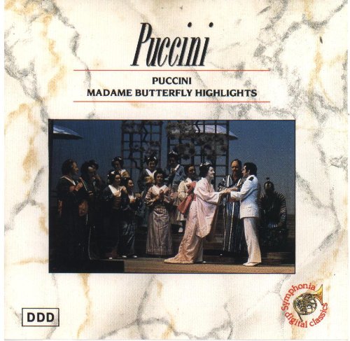 Puccini - Madame Butterfly Highlights -