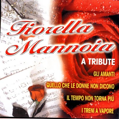 Tribute To Fiorella Mannoia