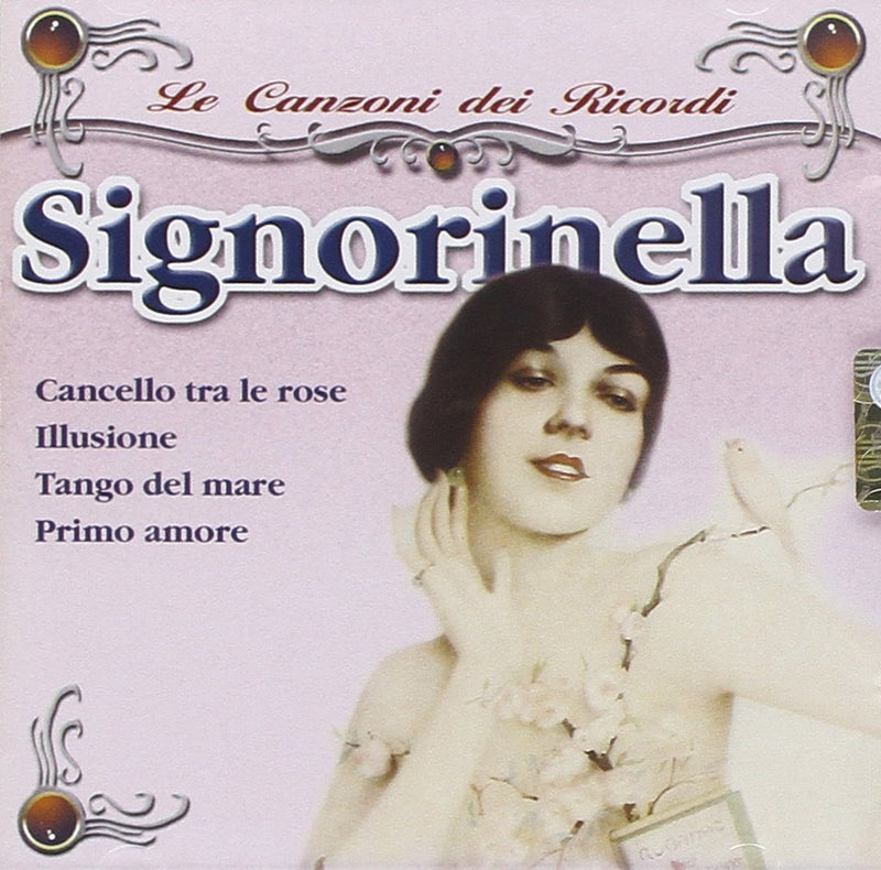 Signorinella - Le Canzoni Dei Ricordi