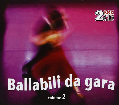Ballabili Da Gara Volume 2