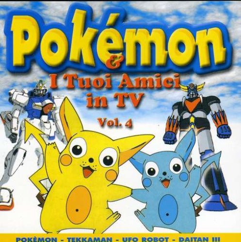 Pokemon & I Tuoi Amici In Tv - Vol. 4