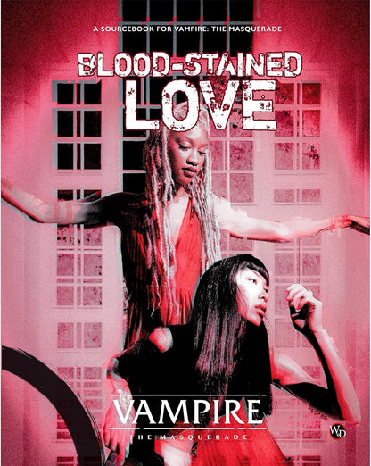 Renegade Game Studios: Vampire: The Masquerade 5th Edition Roleplaying Game Blood-Stained Love Sourcebook