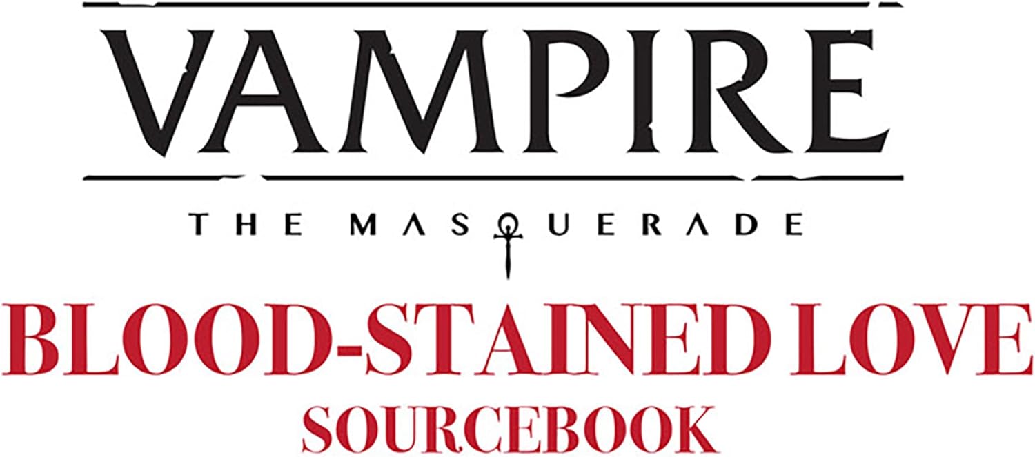 Renegade Game Studios: Vampire: The Masquerade 5th Edition Roleplaying Game Blood-Stained Love Sourcebook