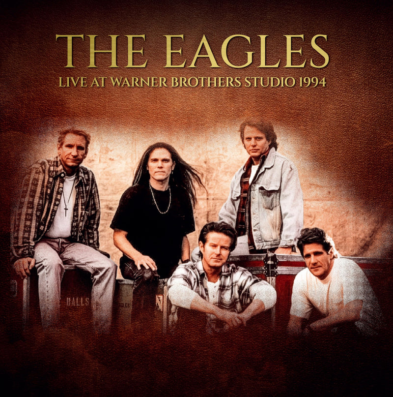The Eagles - Live At Warner Brothers Studio,1994,180 Gram, 12”LP Record, Label: I Love Vinyl