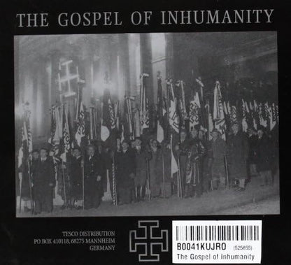 The Gospel Of Inhumanity
