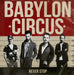 NEVER STOP - BABYLON CIRCUS
