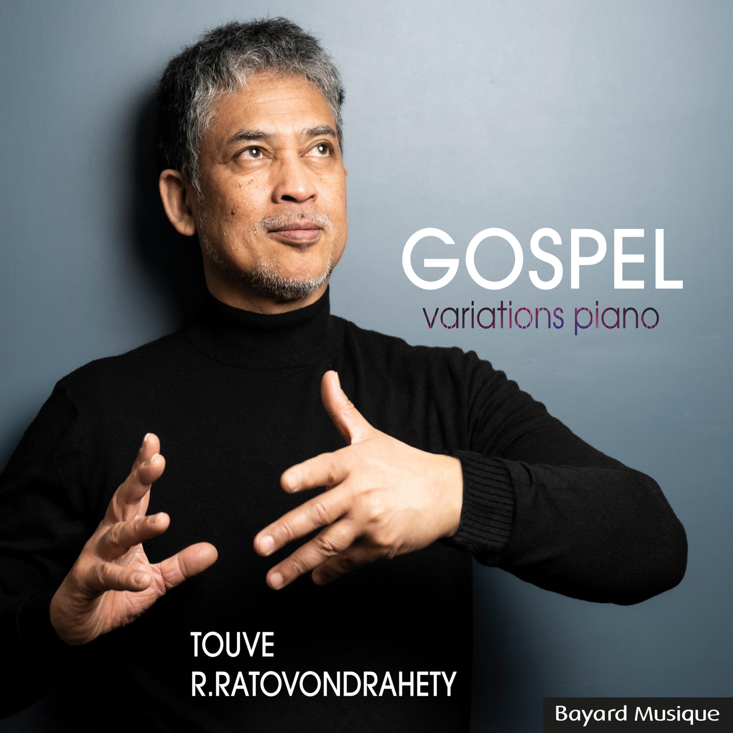 Touve R. Ratovondrahety - Gospel Variations Piano