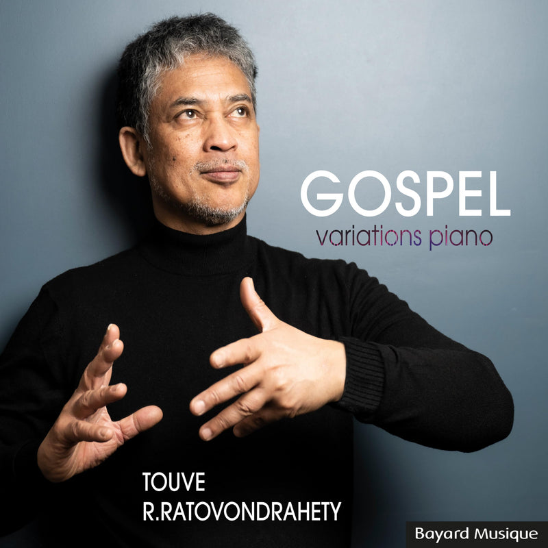 Touve R. Ratovondrahety - Gospel Variations Piano