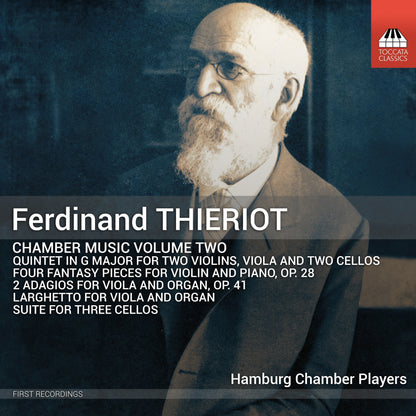 Ferdinand Thierot: Chamber Music - Volume 2