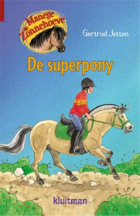 De superpony (Manege De Zonnehoeve