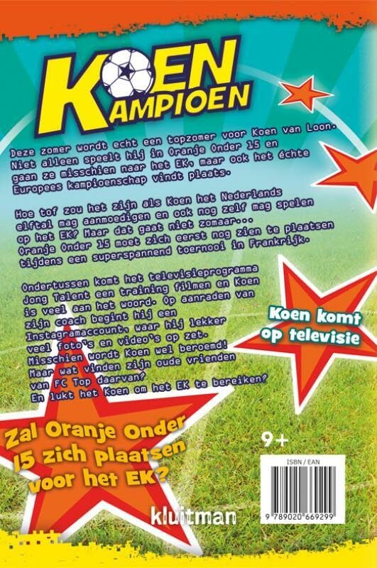 Koen Kampioen wil naar het EK (Koen Kampioen 9+