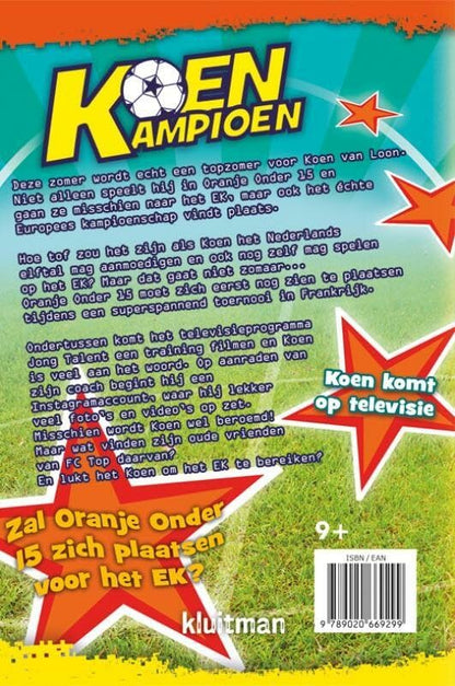 Koen Kampioen wil naar het EK (Koen Kampioen 9+