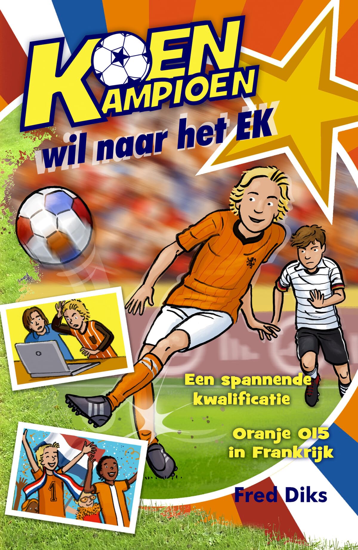 Koen Kampioen wil naar het EK (Koen Kampioen 9+