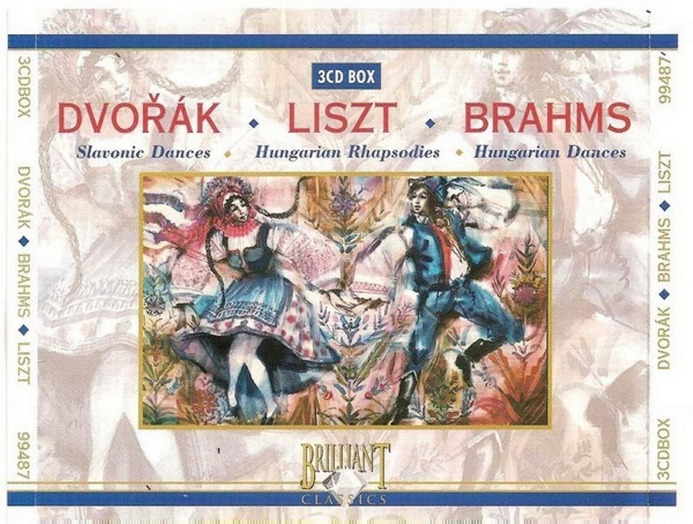 Dvorak: Slavonic Dances / Brahms: Hungarian Dances / Liszt: Hungarian Rhapsodies