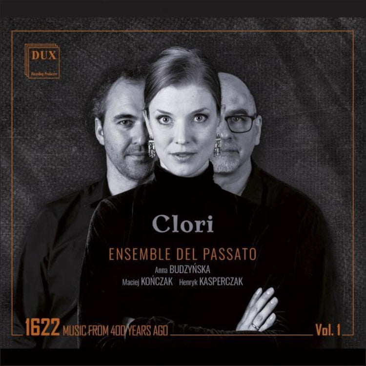 Clori: 1622 - Music from 400 Years Ago - Volume 1