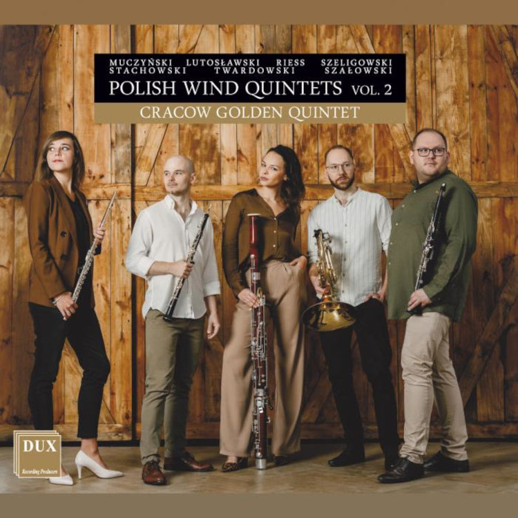 Cracow Golden Quintet: Polish Wind Quintets - Volume 2